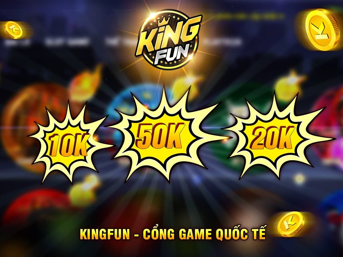 Tải KingFun miễn phí IOS, Apk, Android